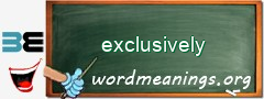 WordMeaning blackboard for exclusively